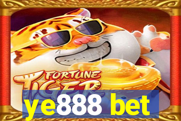 ye888 bet